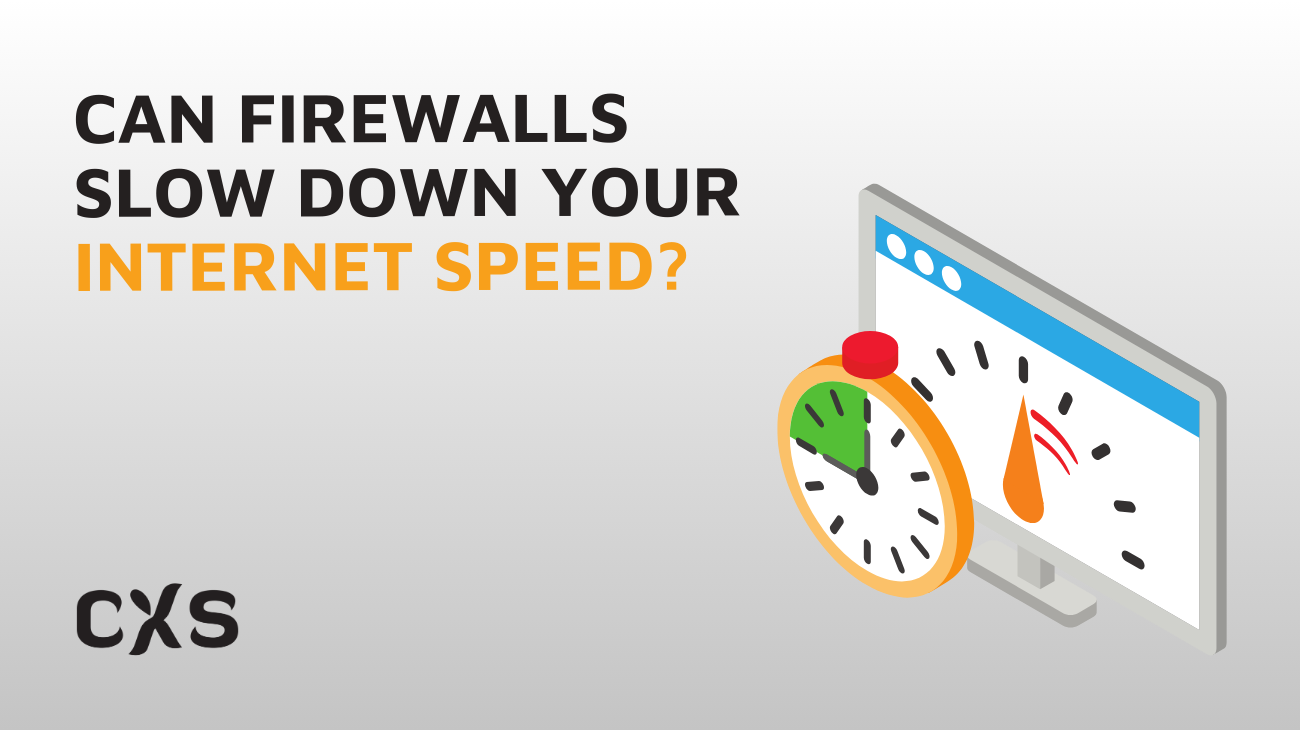 Internet Slow Speed Due to Firewall