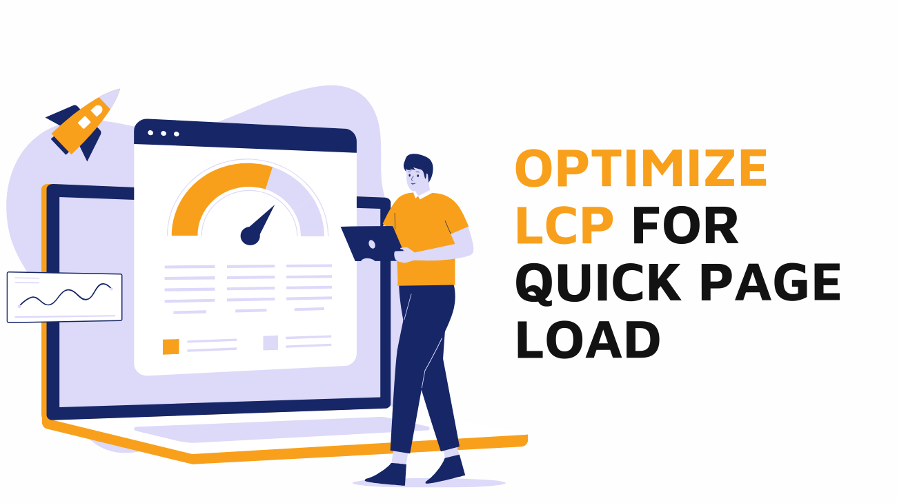 Boost LCP for Better Page Load Speed