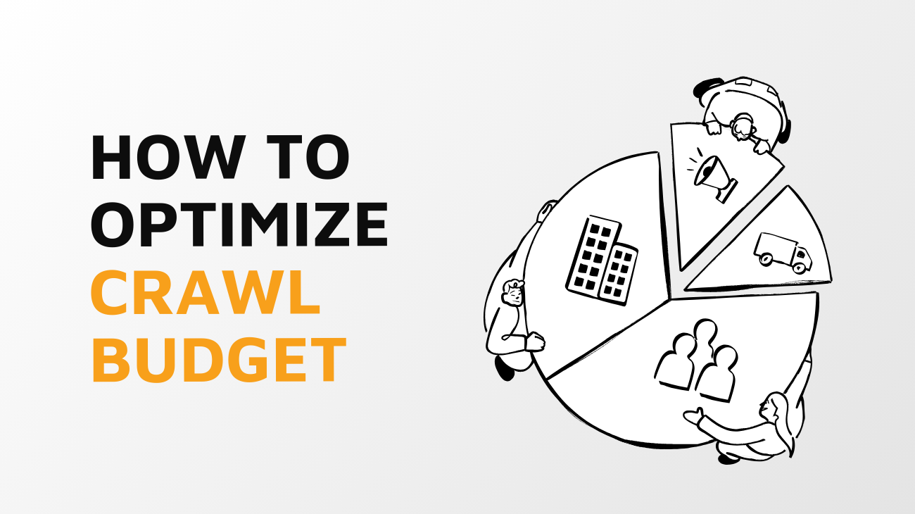 Crawl Budget Optimization Guide