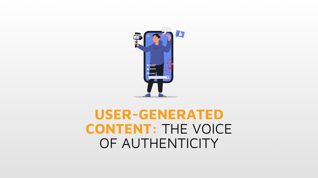 Power of User Generated Content